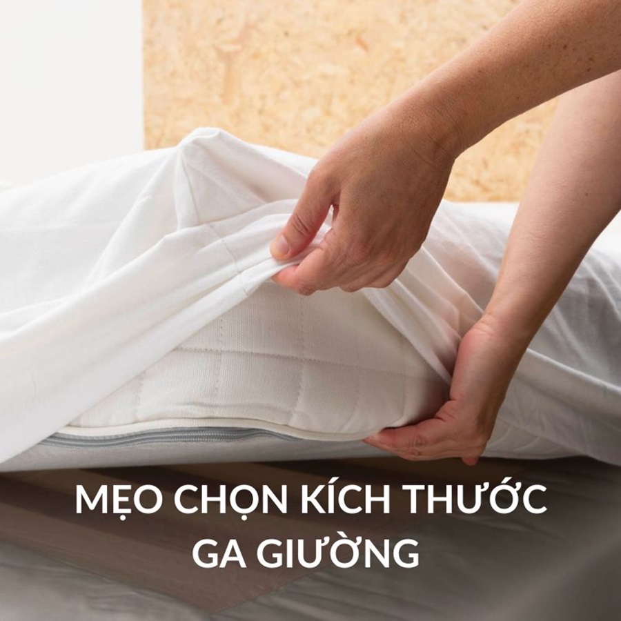 Mẹo chọn kích thước ga giường vừa vặn